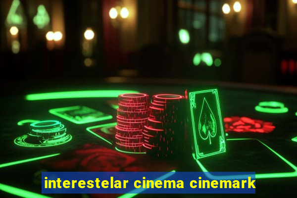 interestelar cinema cinemark